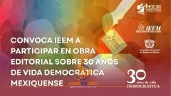 Concursa con tu ensayo y analiza tres décadas de democracia mexiquense