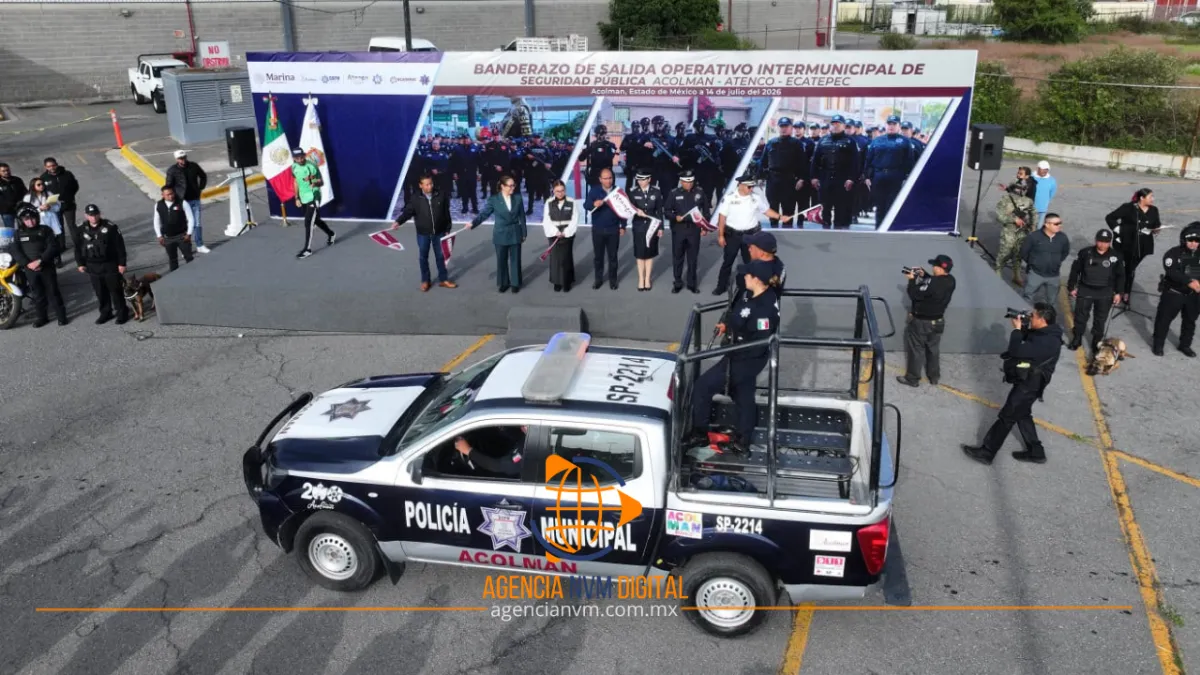 Lanzan operativo intermunicipal de seguridad en Acolman, Ecatepec y Atenco