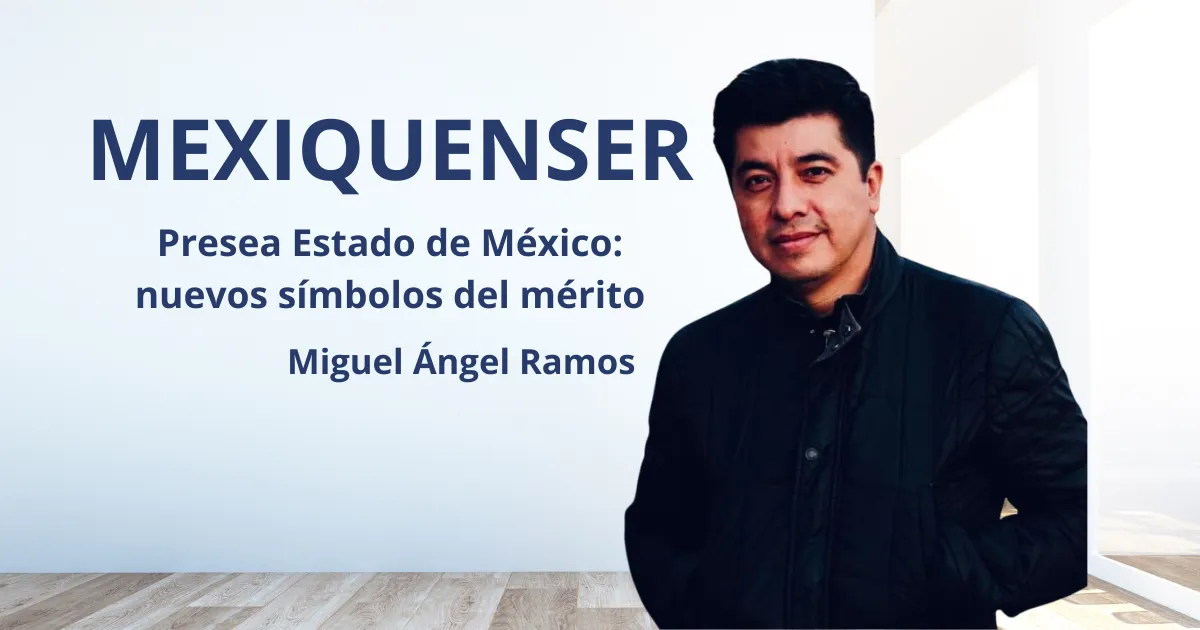 MexiquenSer: Presea Estado de México: nuevos símbolos del mérito
