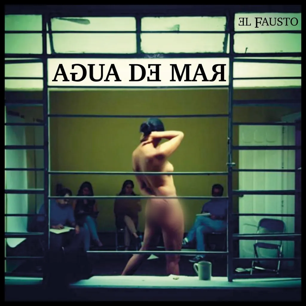 Presenta El Fausto su nuevo sencillo "Agua de Mar"